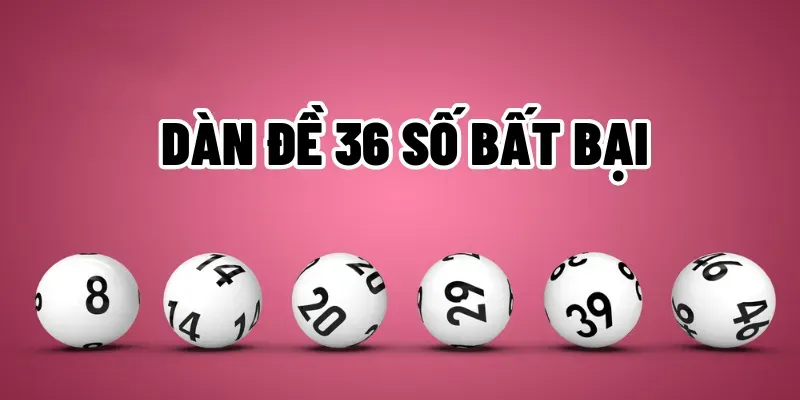 dàn đề 36 số bất bại